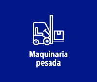 MAQUINARIA PESADA